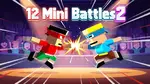 12 Mini Battles 2 - Jouer en ligne