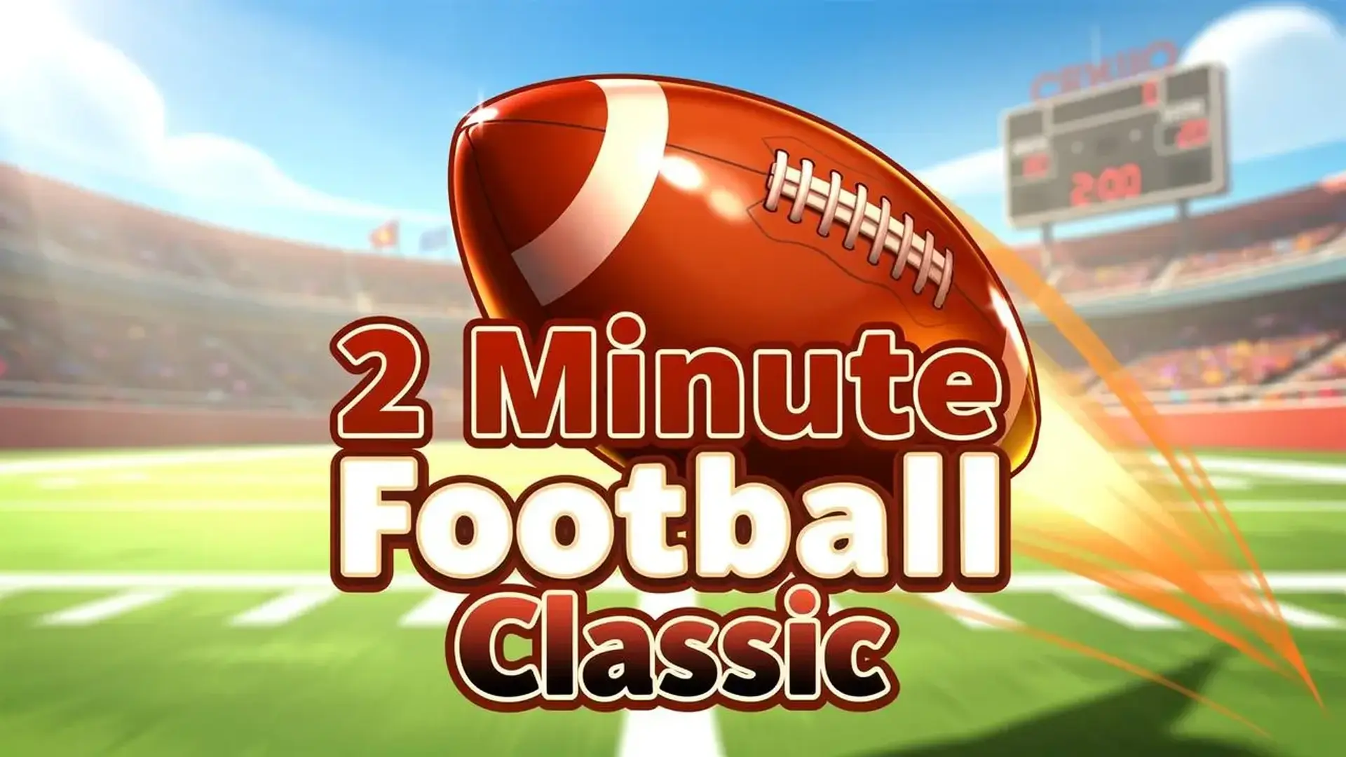 2 Minute Football Classic - 劲爆街机橄榄球挑战 两分钟掌控球场，用策略达阵，享受极速竞技的乐趣！ 游戏