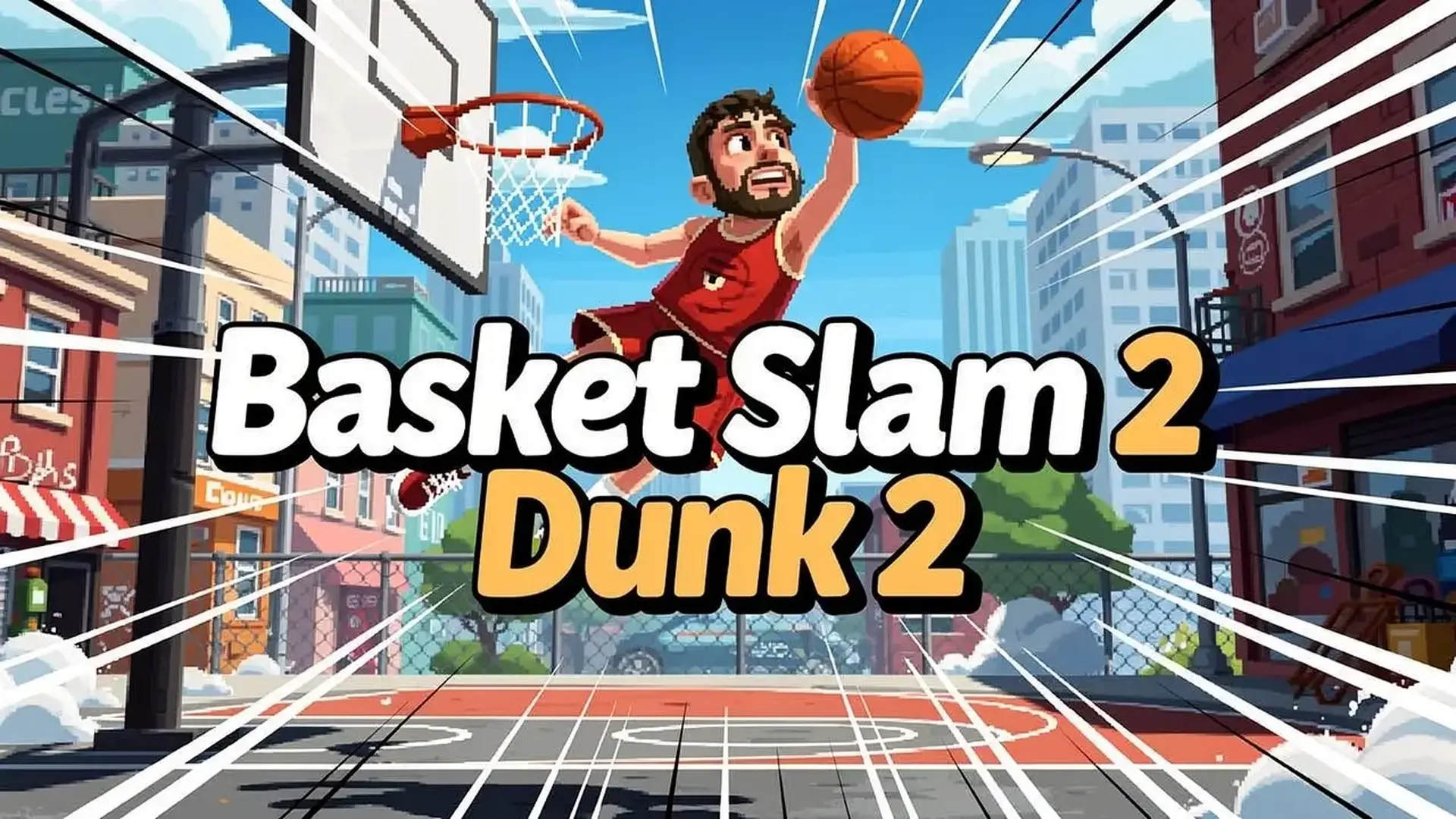Basket Slam Dunk 2 - jeu de Arcade Basketball Physique