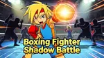 Boxing Fighter Shadow Battle - 在线游戏