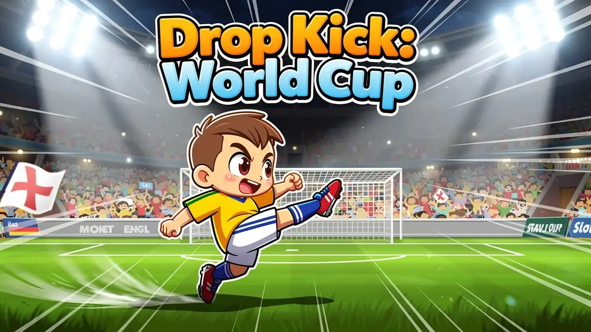 Drop Kick: World Cup - 3D体育模拟竞技：精准掌控射门角度与力度，在热血世界杯中突破防线夺得金杯！ 游戏