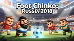 Foot Chinko: Russia 2018 - Play Online