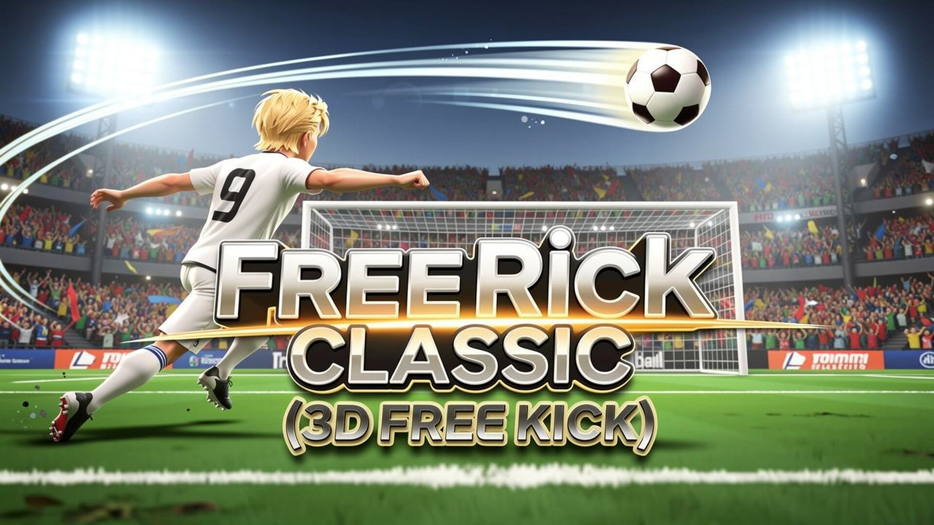 Free Kick Classic (3D Free Kick) - 3D竞技足球模拟：掌握极致弧线球技术，绕过人墙直挂死角，挑战全球最高分！ 游戏