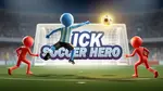 Kick Soccer Hero - Play Online