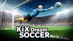 KiX Dream Soccer - Play Online