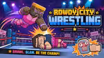 Rowdy City Wrestling - Play Online