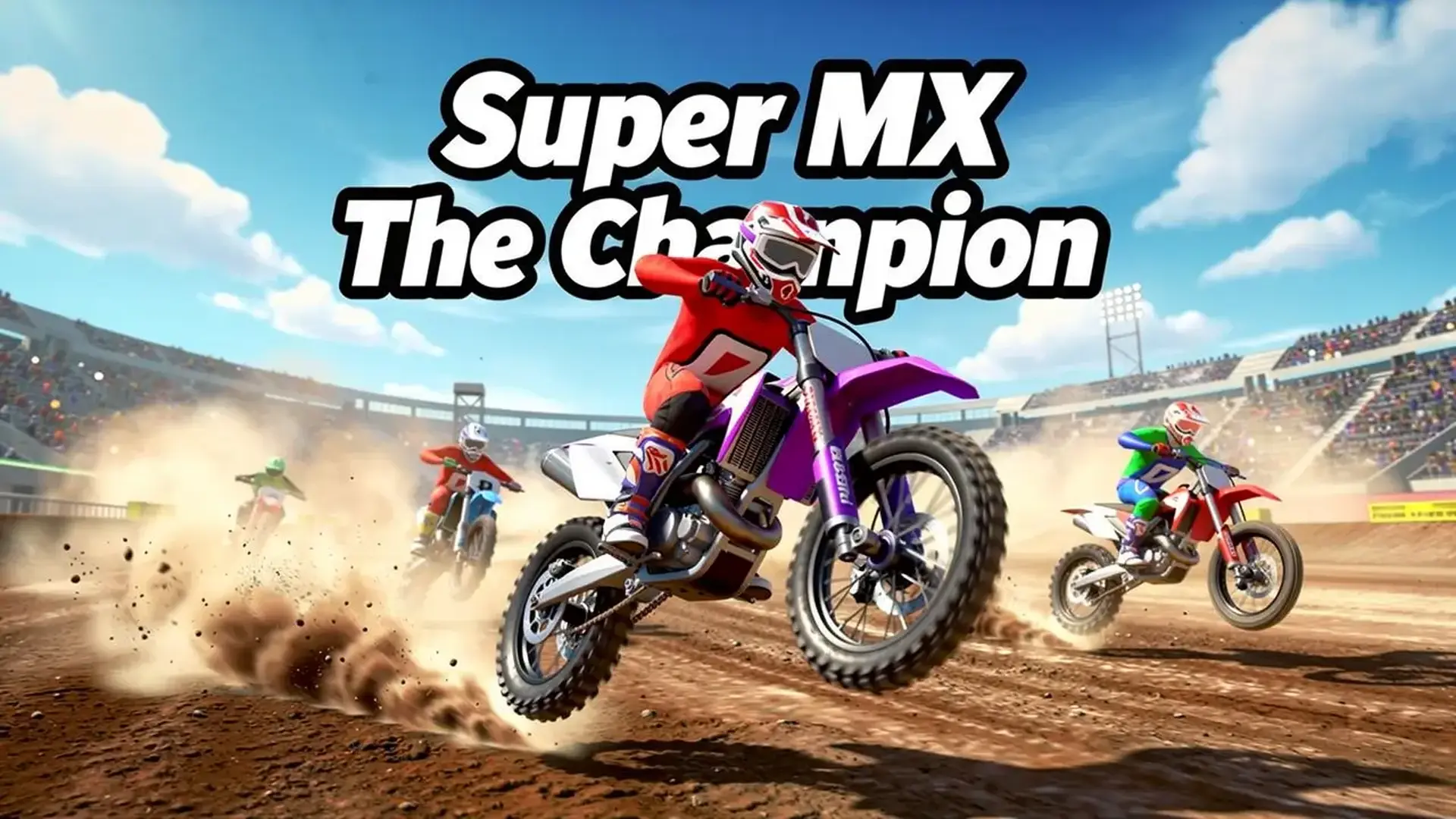 Super MX: The Champion - 驾驭你的越野摩托，征服极限赛道，上演空中特技，争夺冠军！ 游戏