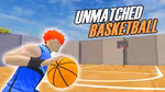 Unmatched Basketball - Играть онлайн